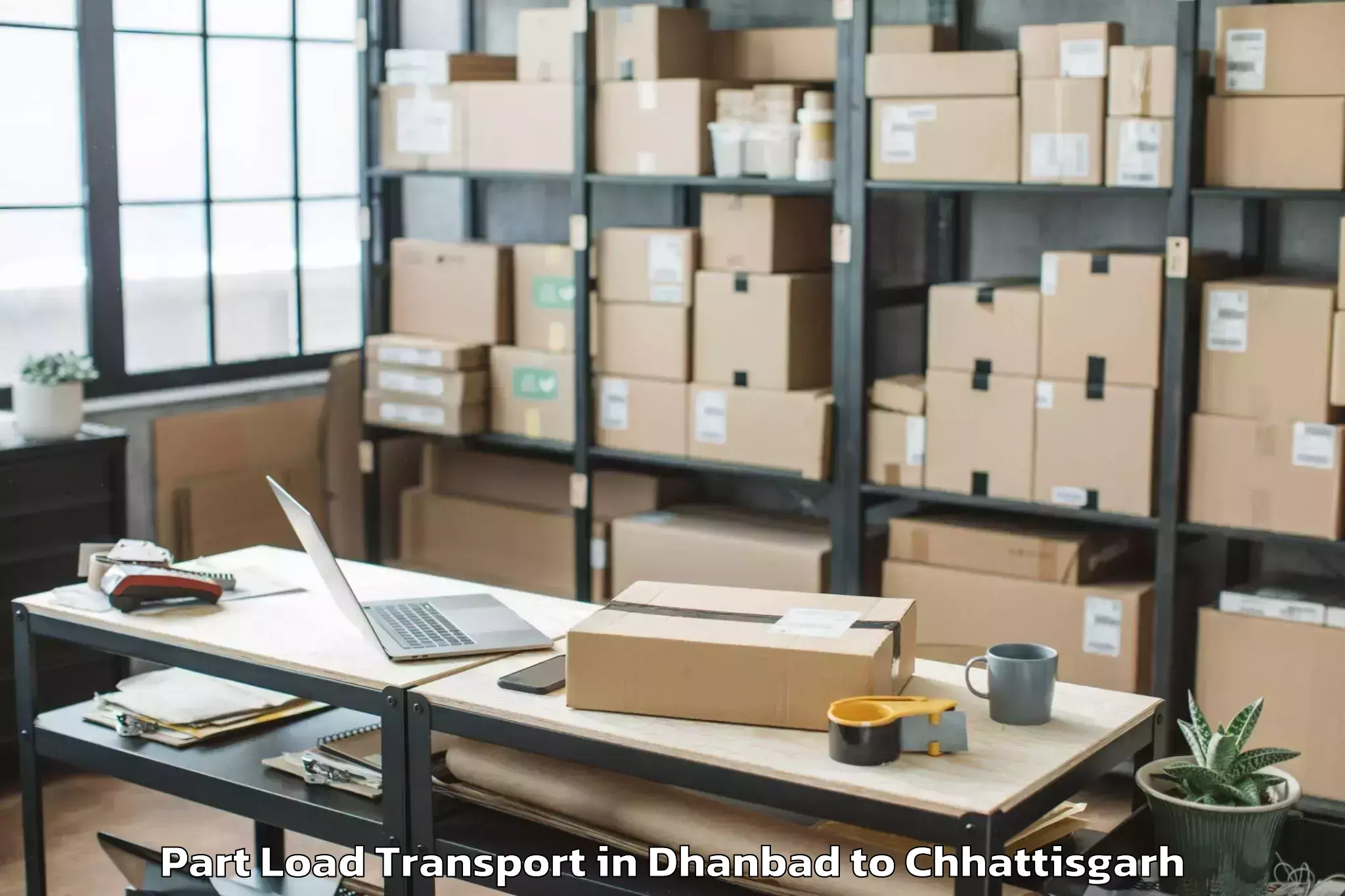 Book Dhanbad to Durg Part Load Transport Online